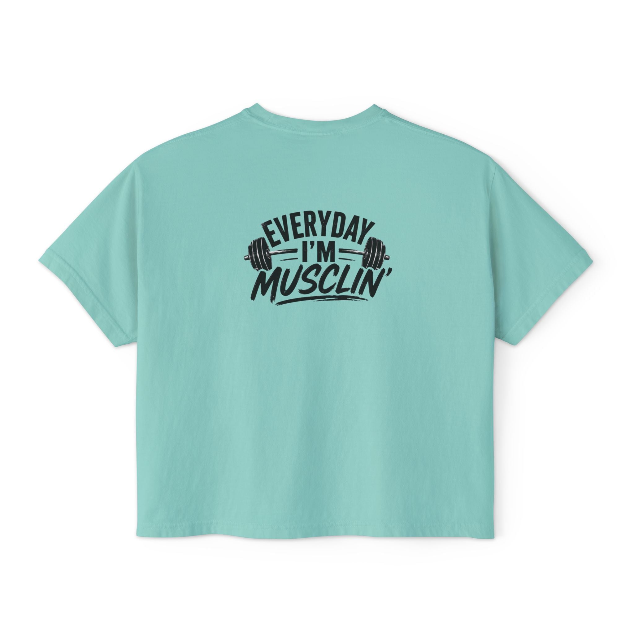 Everyday I'm Musclin' Women's Boxy Tee — Motivational Gym Crop Top (Back: "This is Your Sign — You Got This, Keep Going")
