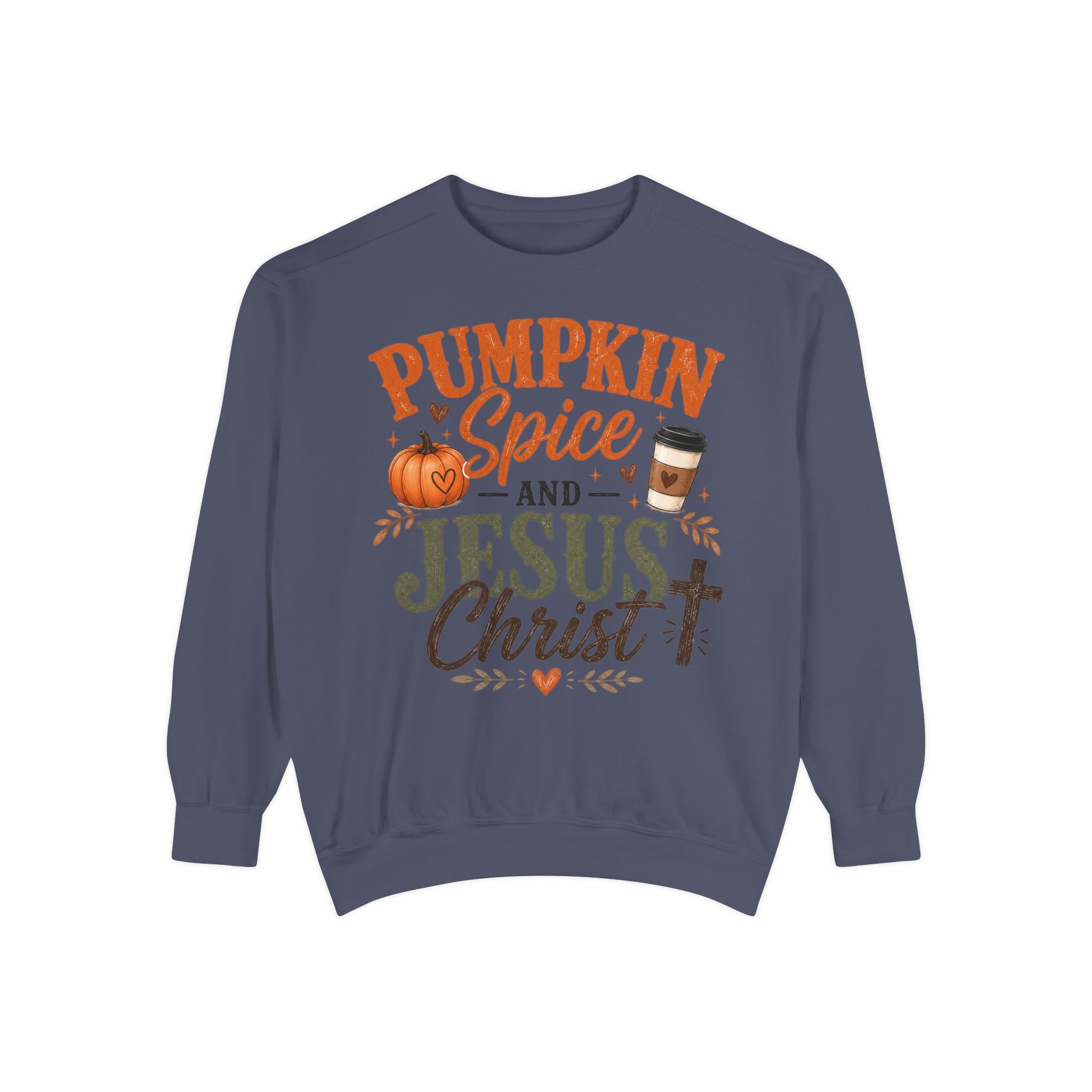 Pumpkin Spice and Jesus Christ Sweatshirt — Fall Christian Comfort Crewneck