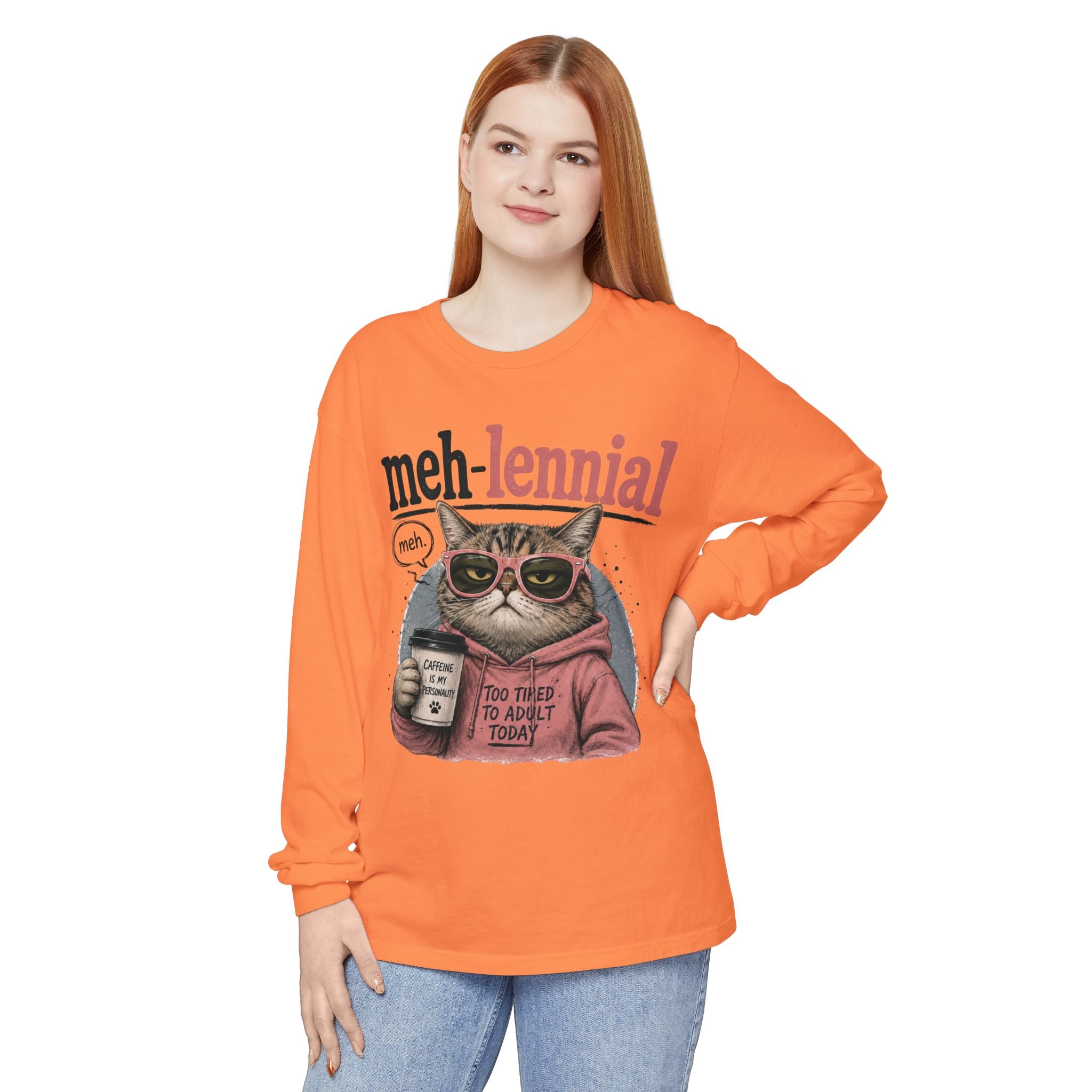 Meh-lennial Cat Long Sleeve Tee — "Too Tired to Adult Today" Graphic