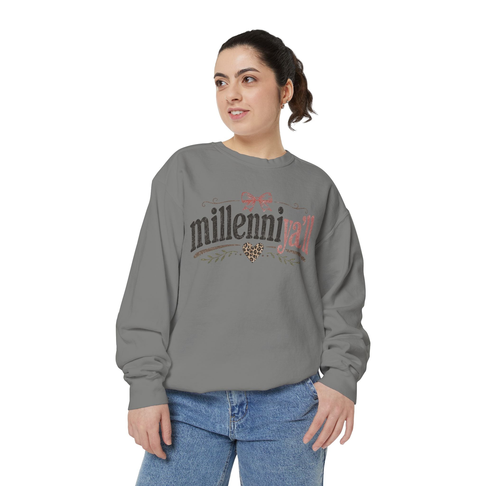 Millenniy'all Sweatshirt