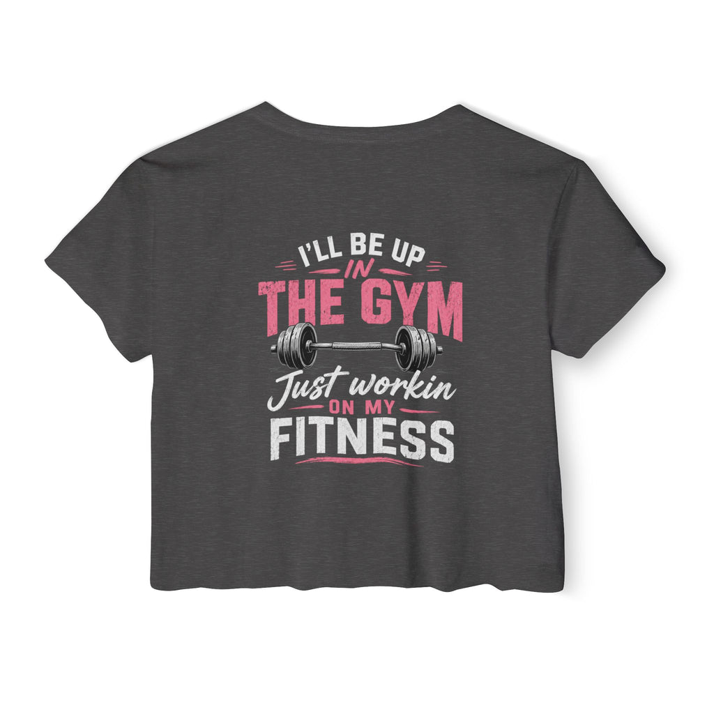 Women's Festival Crop Top — "So Delicious" Front & "I'll Be Up The Gym" Fitness Graphic Crop
