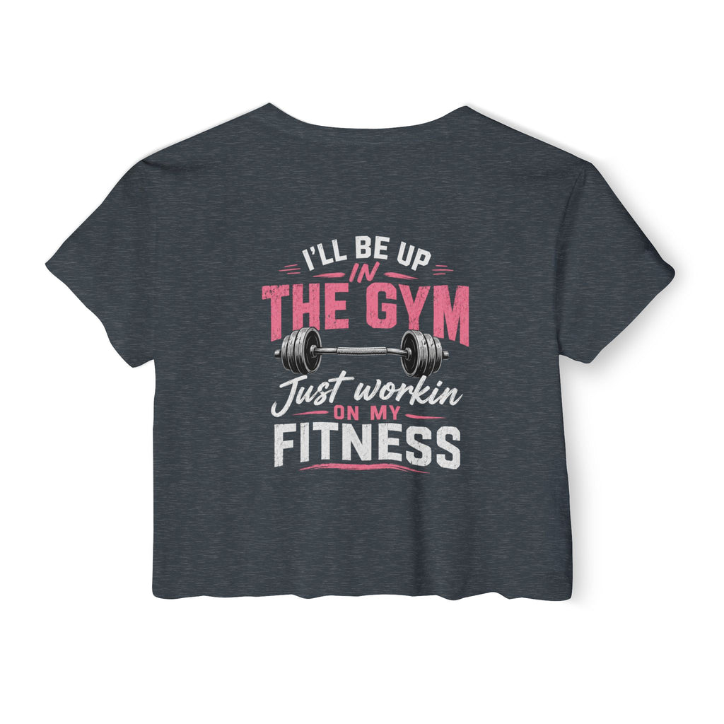 Women's Festival Crop Top — "So Delicious" Front & "I'll Be Up The Gym" Fitness Graphic Crop