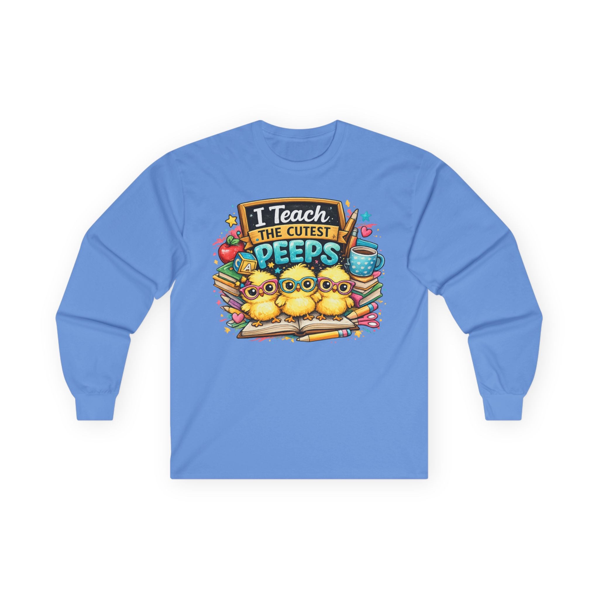 I Teach the Cutest Peeps Long Sleeve Tee