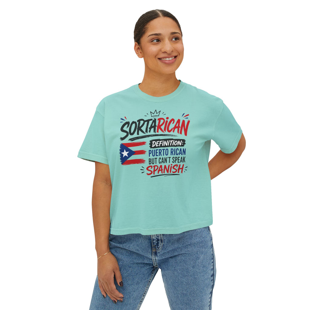 Sorta Rican Boxy Tee — "Sortarican: Puerto Rican but Can't Speak Spanish" Casual Pride T‑Shirt