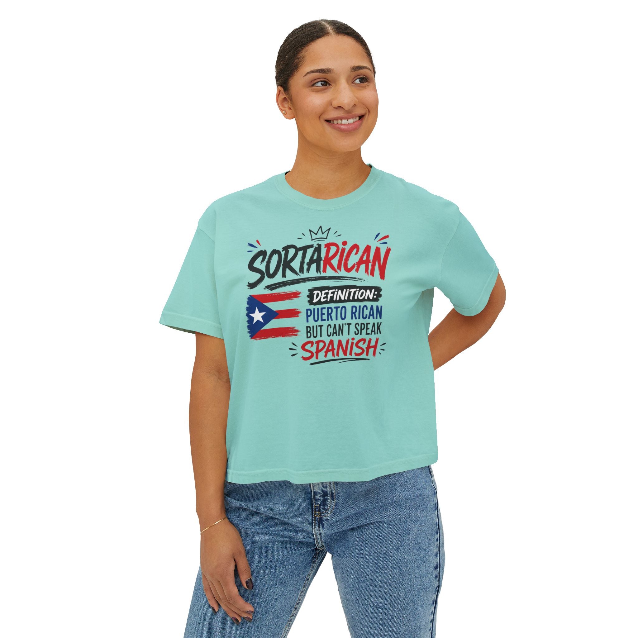 Sorta Rican Boxy Tee — "Sortarican: Puerto Rican but Can't Speak Spanish" Casual Pride T‑Shirt