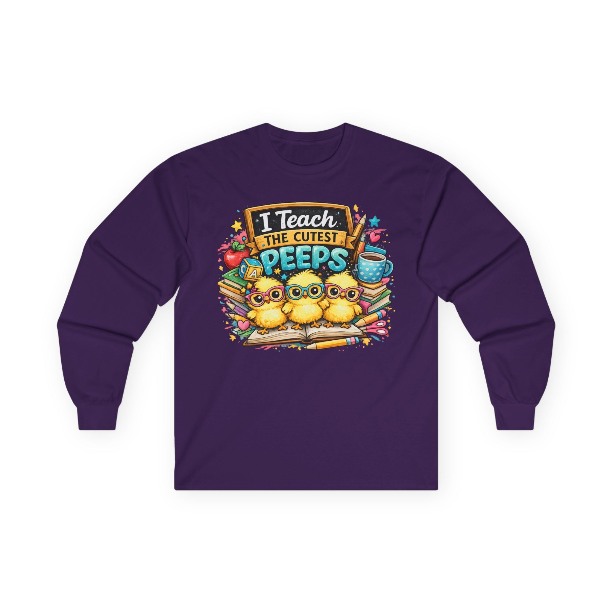 I Teach the Cutest Peeps Long Sleeve Tee