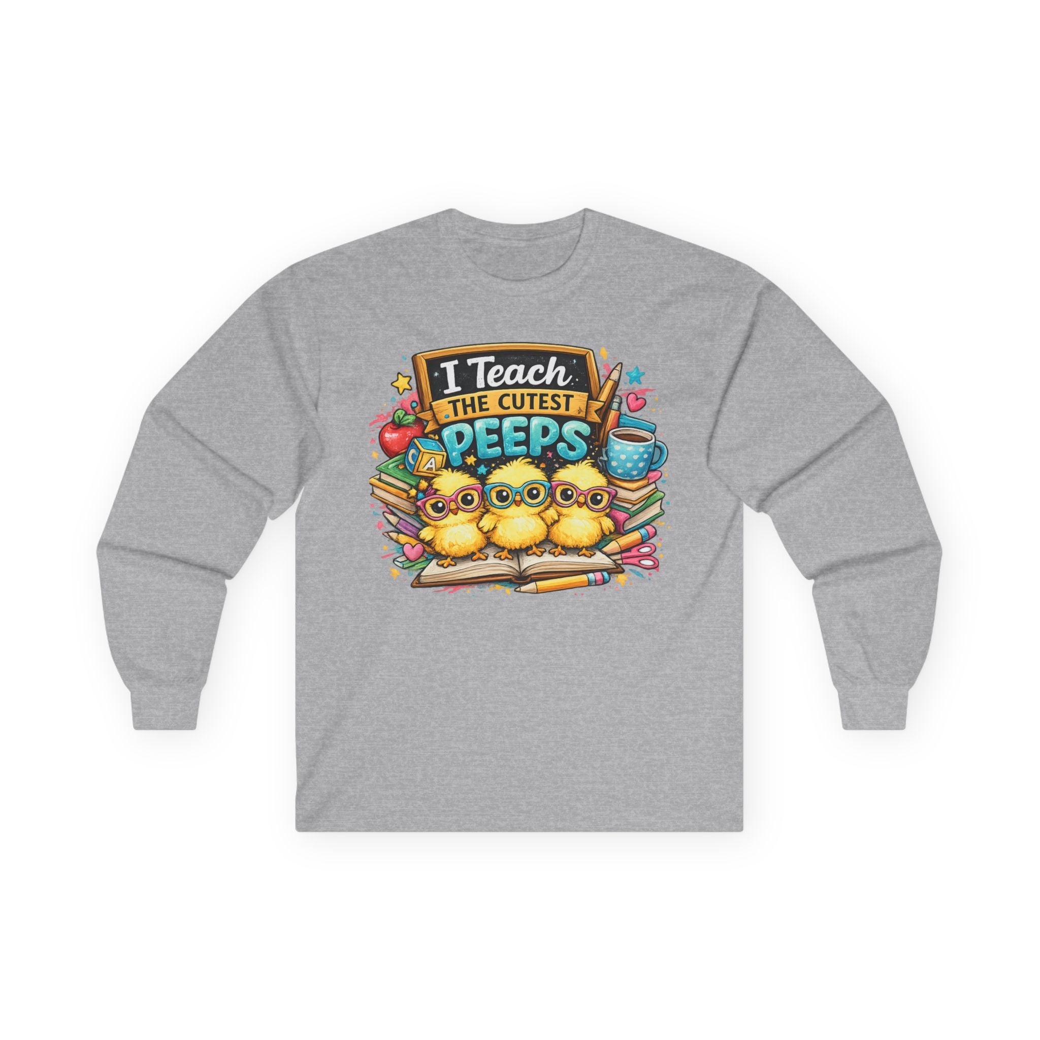 I Teach the Cutest Peeps Long Sleeve Tee