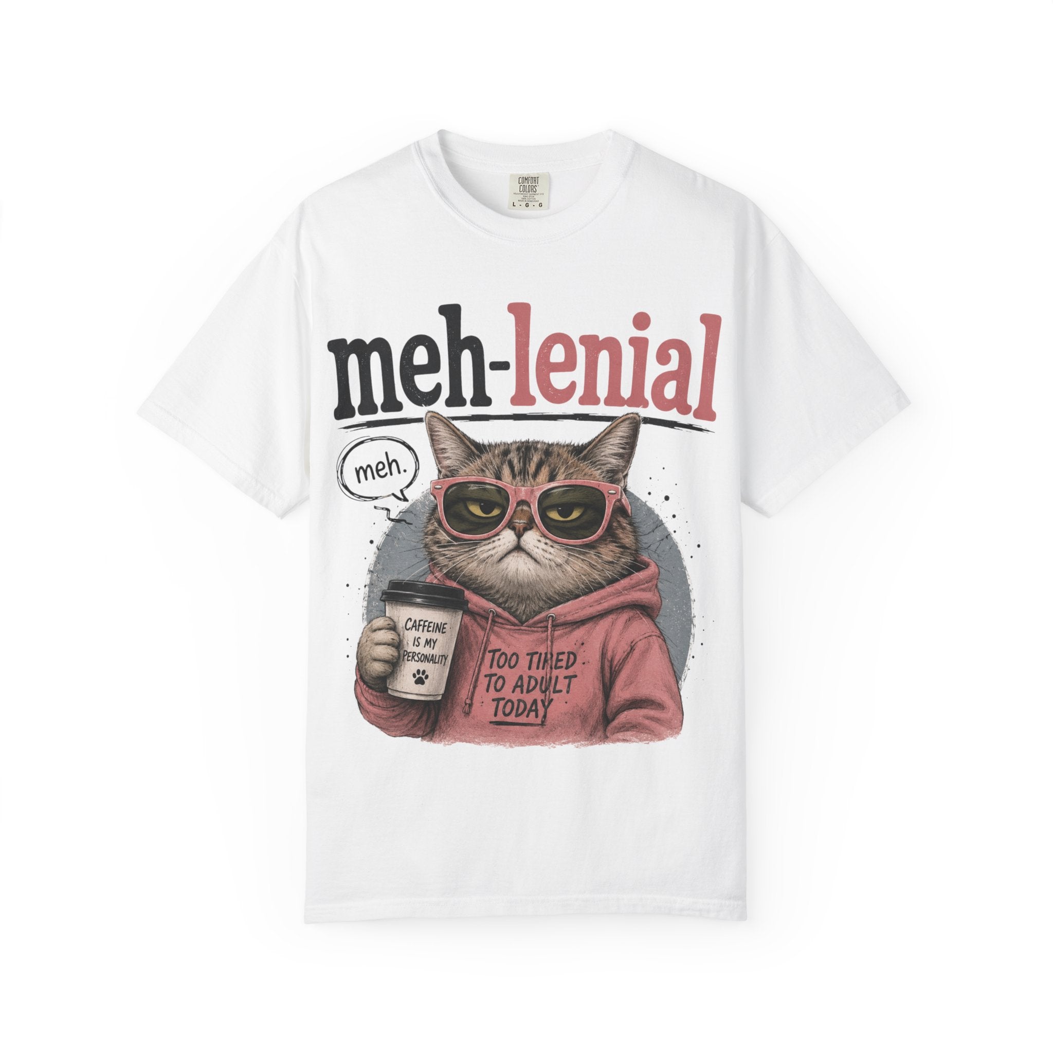 Meh-lenial Cat T-Shirt — "Too Tired to Adult Today" Graphic Tee