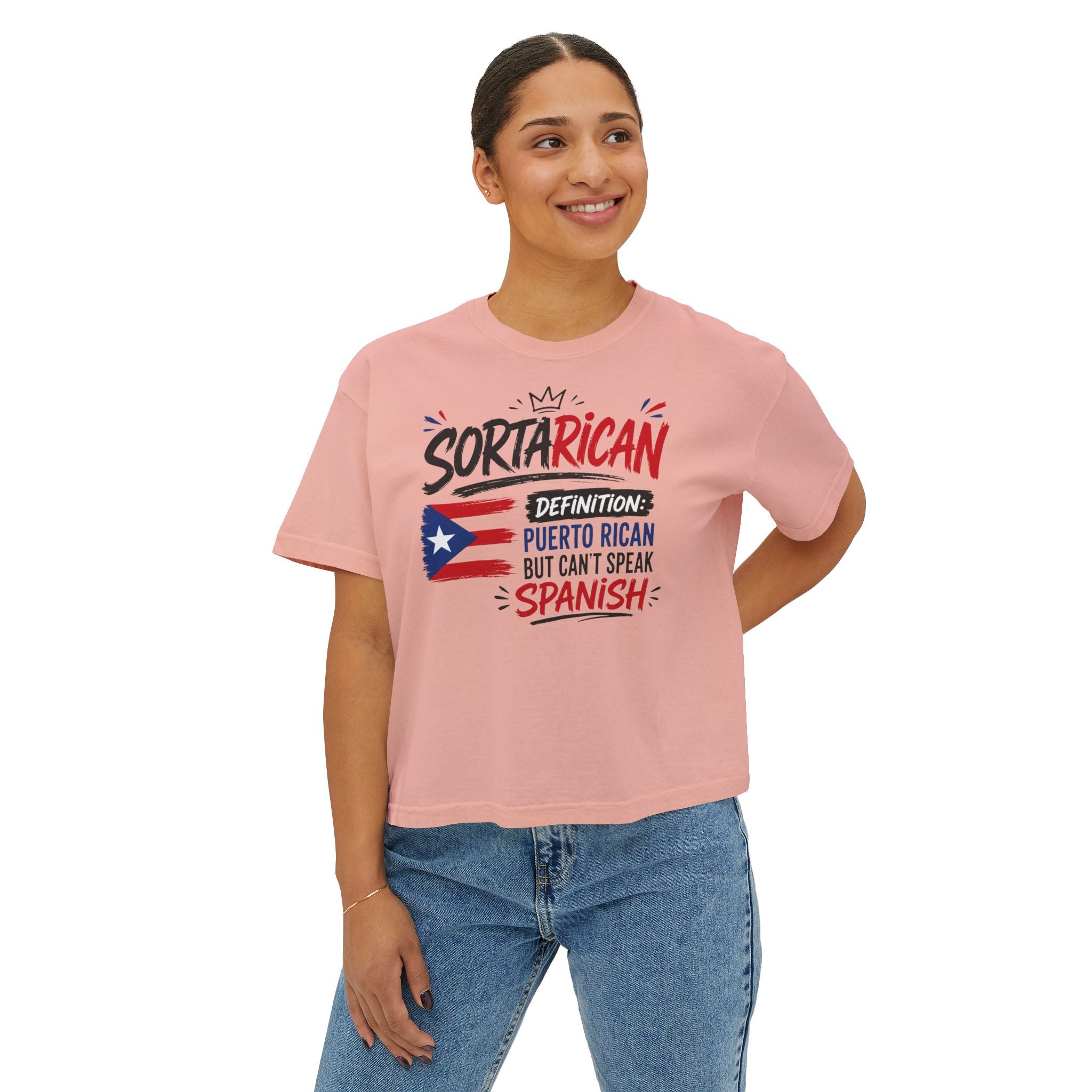 Sorta Rican Boxy Tee — "Sortarican: Puerto Rican but Can't Speak Spanish" Casual Pride T‑Shirt