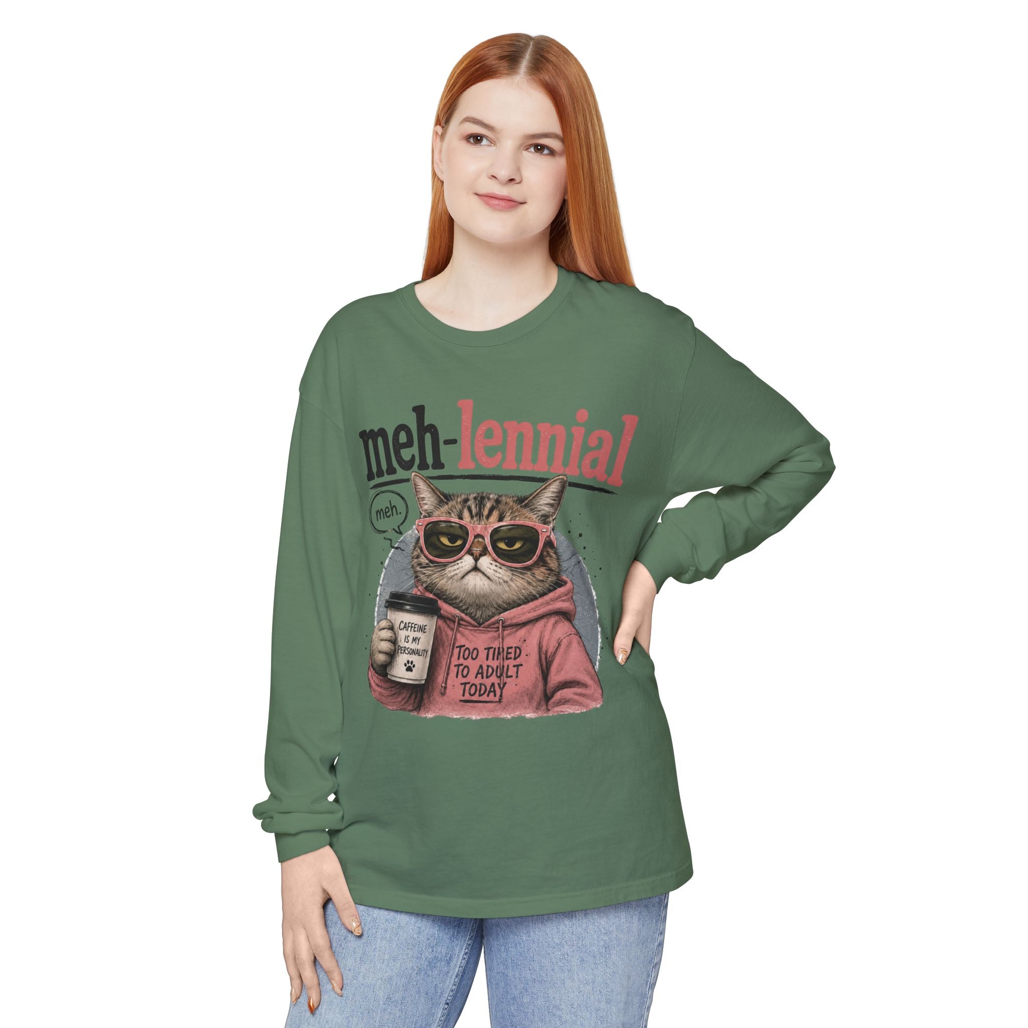 Meh-lennial Cat Long Sleeve Tee — "Too Tired to Adult Today" Graphic
