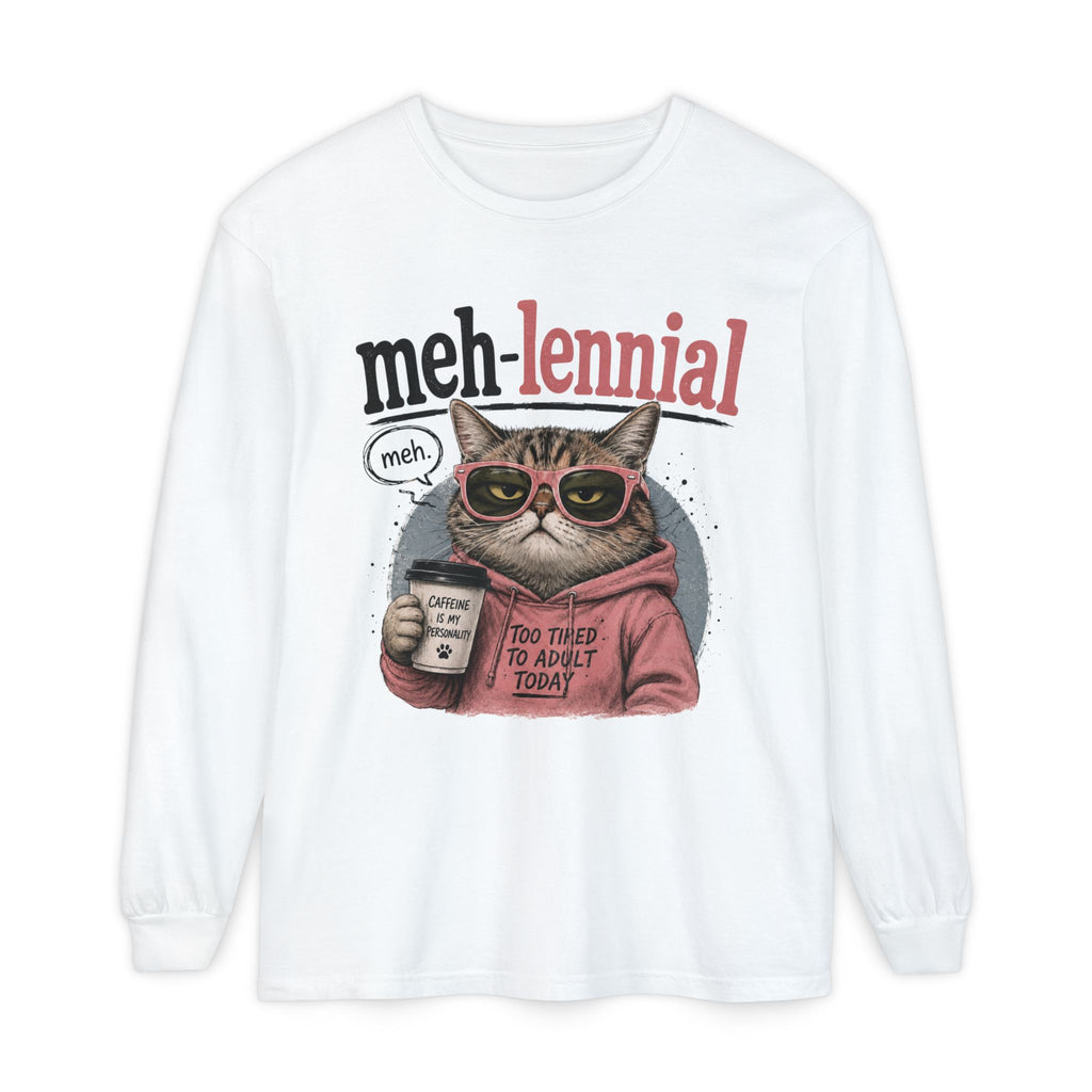 Meh-lennial Cat Long Sleeve Tee — "Too Tired to Adult Today" Graphic