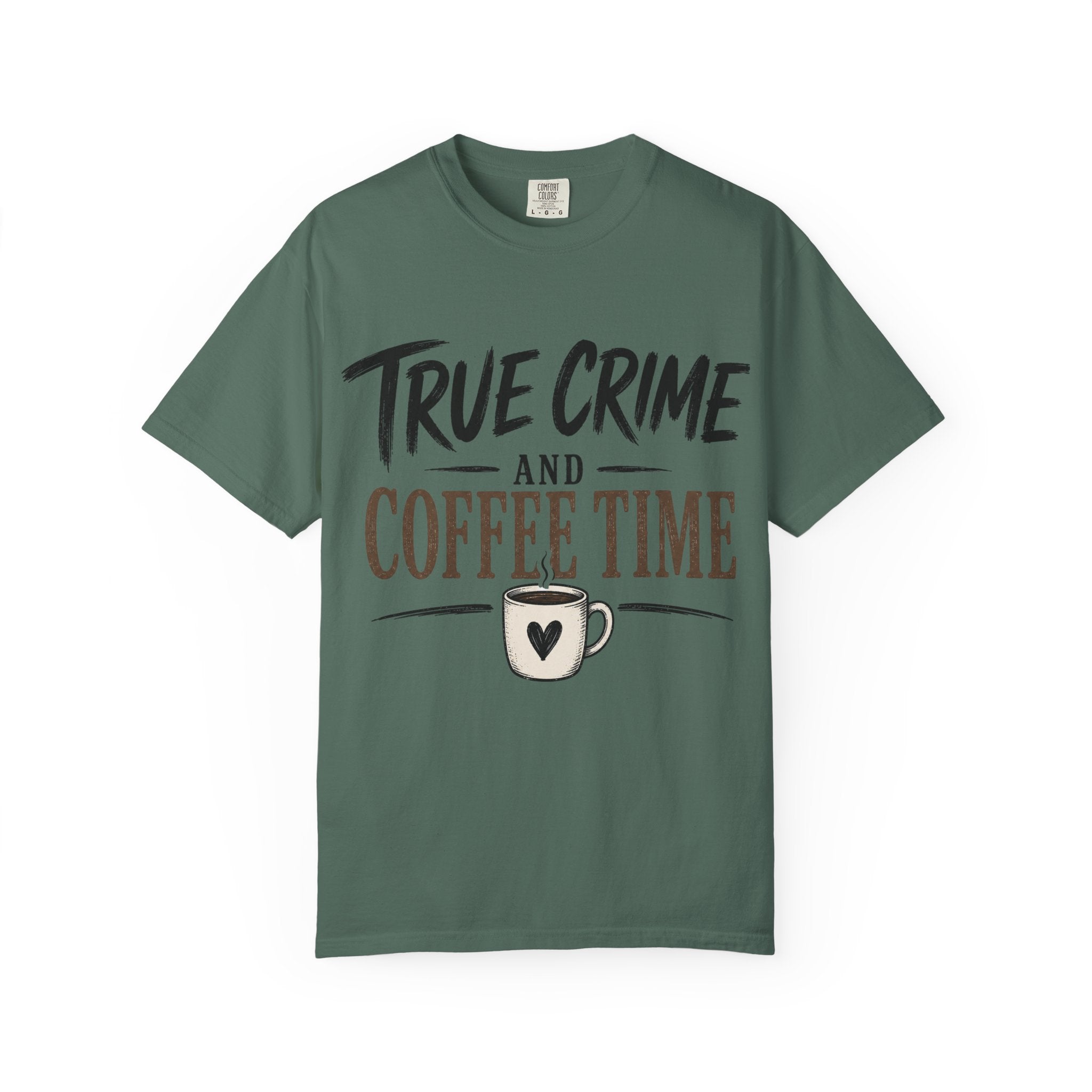 True Crime and Coffee Time T-Shirt