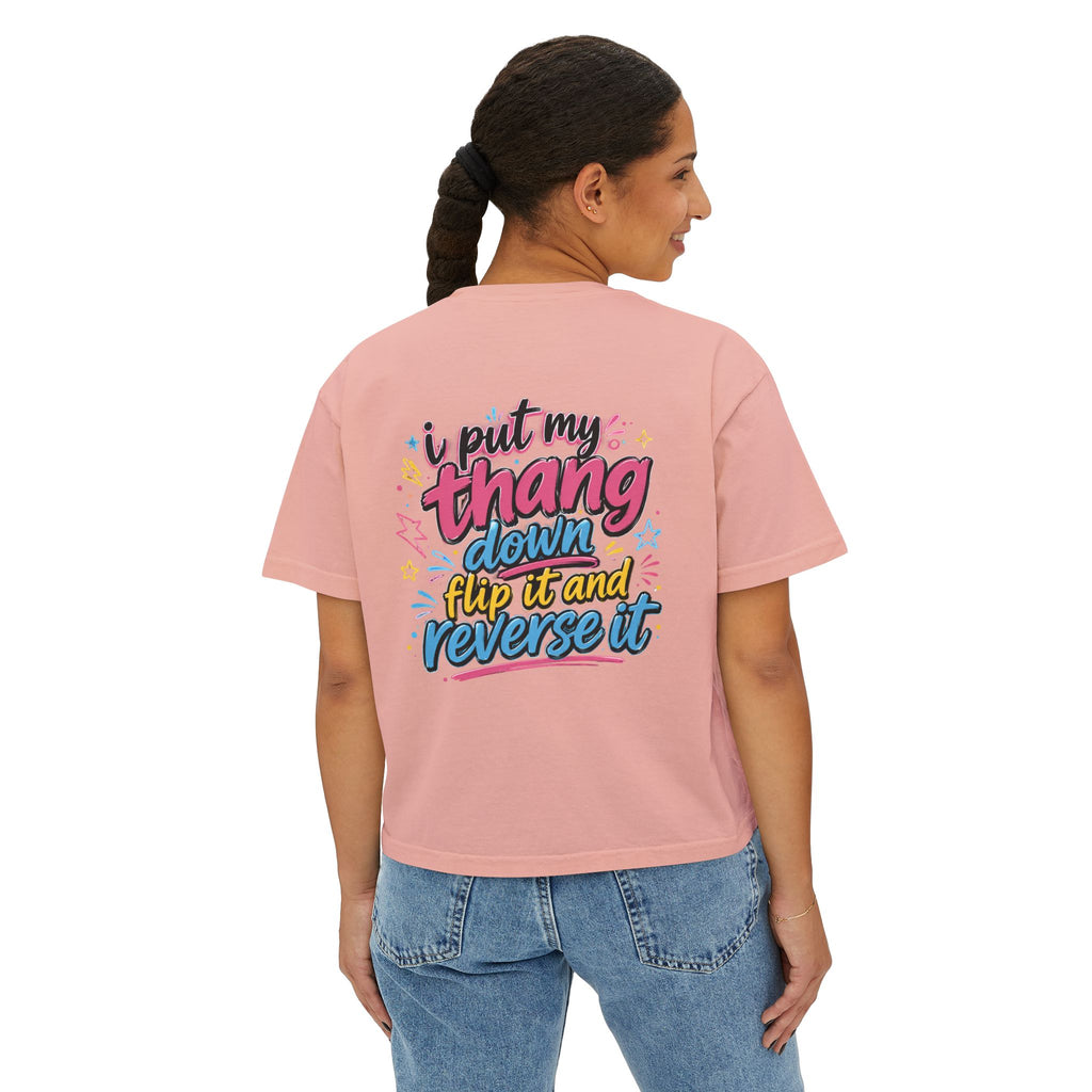 Work It! Women's Boxy Tee — Retro Motivational Graphic "I Put My Thang Down"