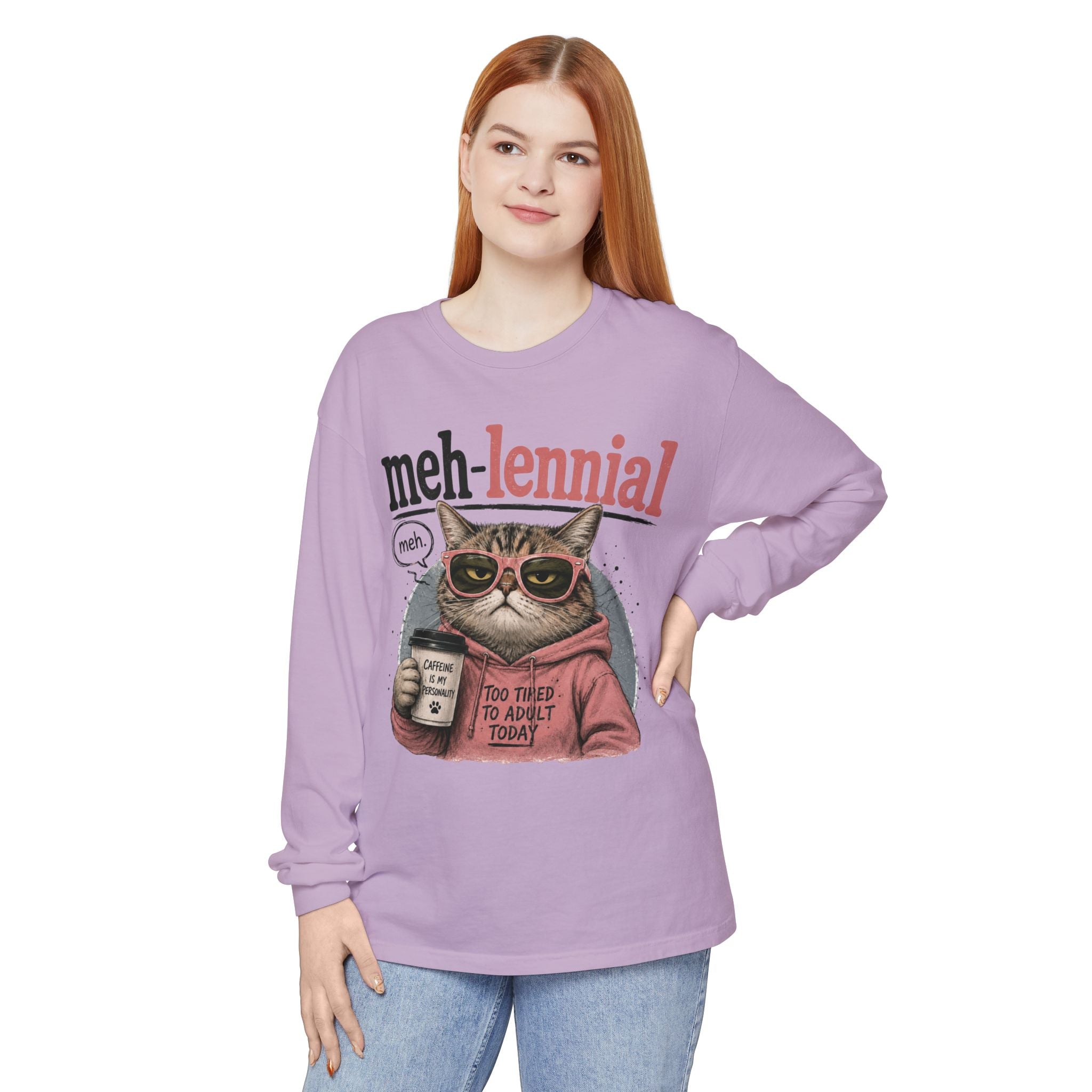 Meh-lennial Cat Long Sleeve Tee — "Too Tired to Adult Today" Graphic