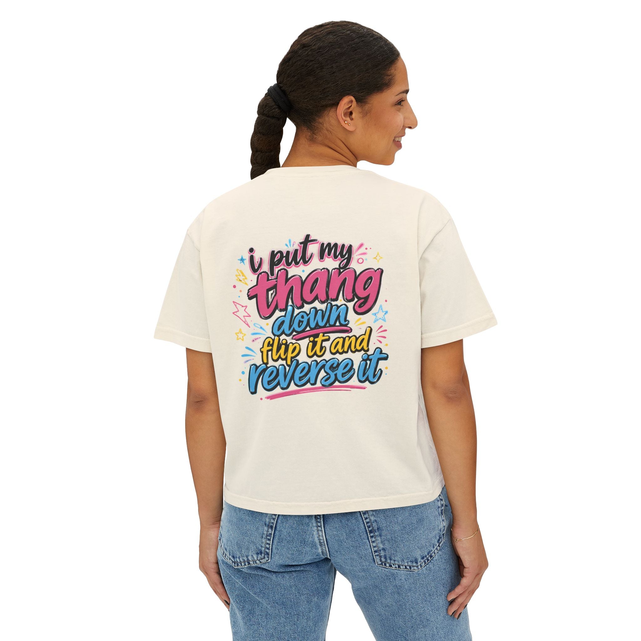 Work It! Women's Boxy Tee — Retro Motivational Graphic "I Put My Thang Down"