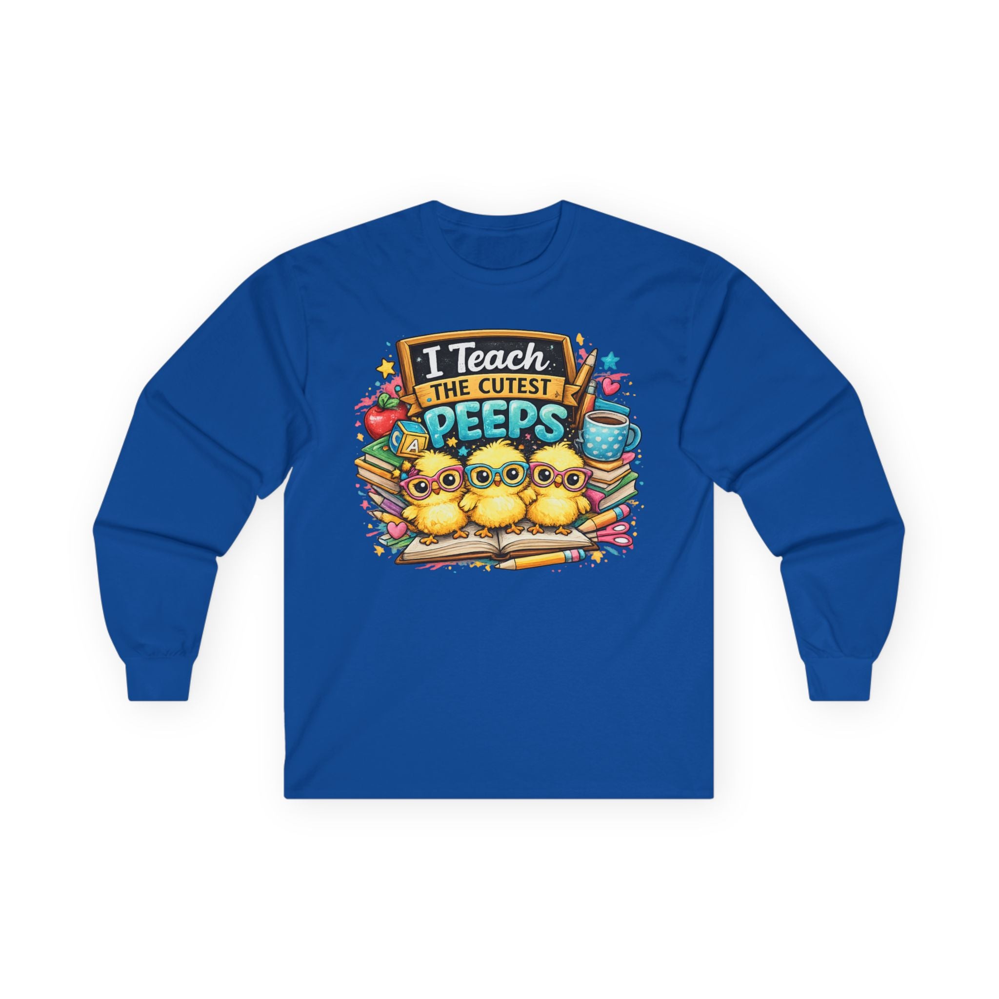 I Teach the Cutest Peeps Long Sleeve Tee