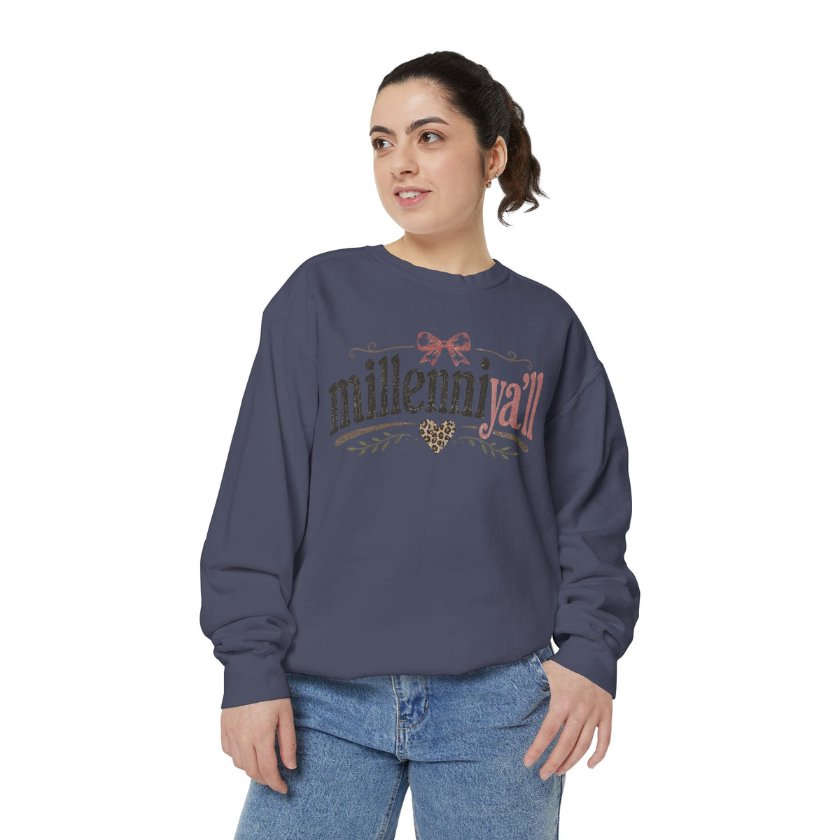 Millenniy'all Sweatshirt
